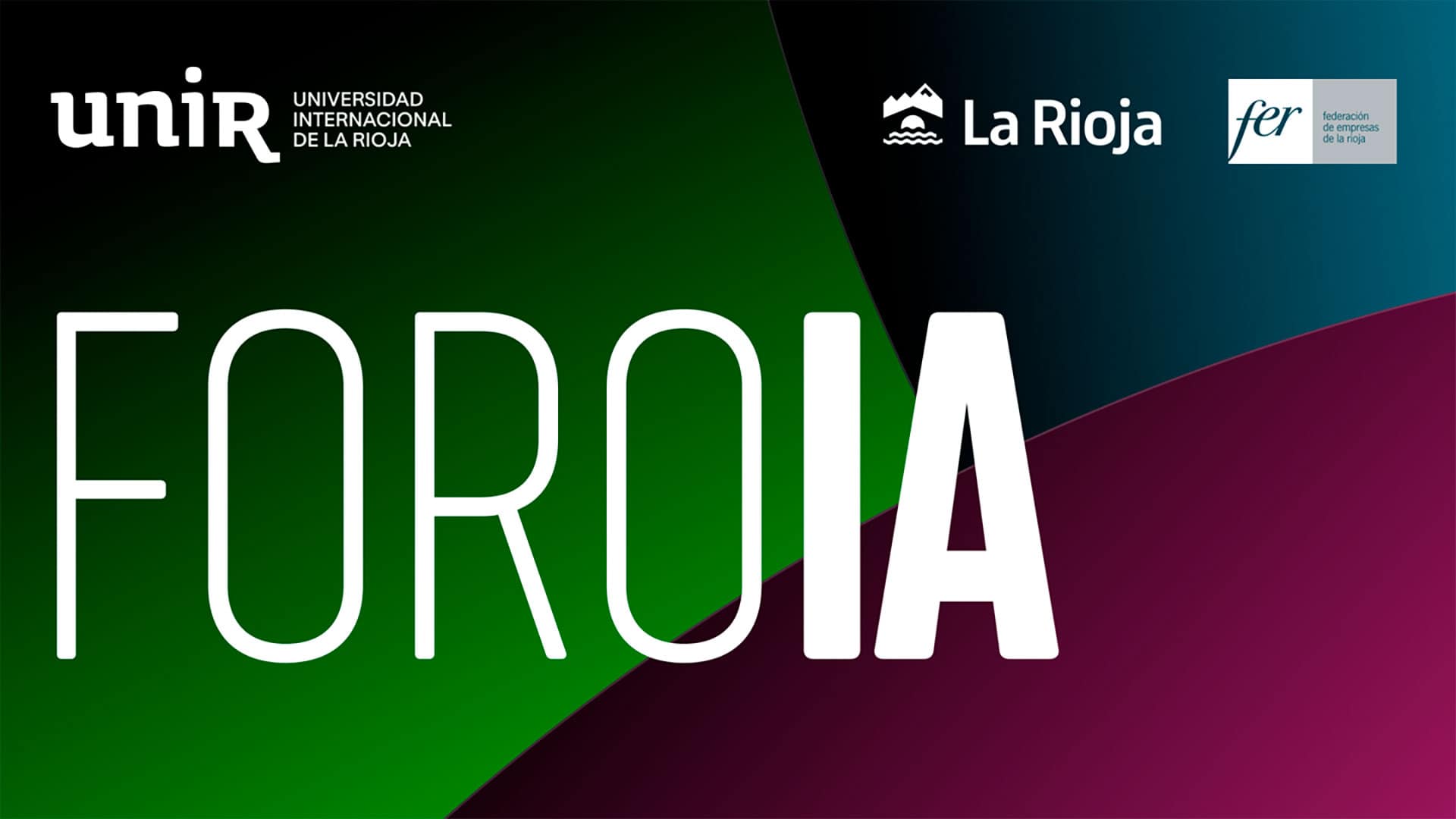 FOROIA, una iniciativa de UNIR, Gobierno de La Rioja y FER.